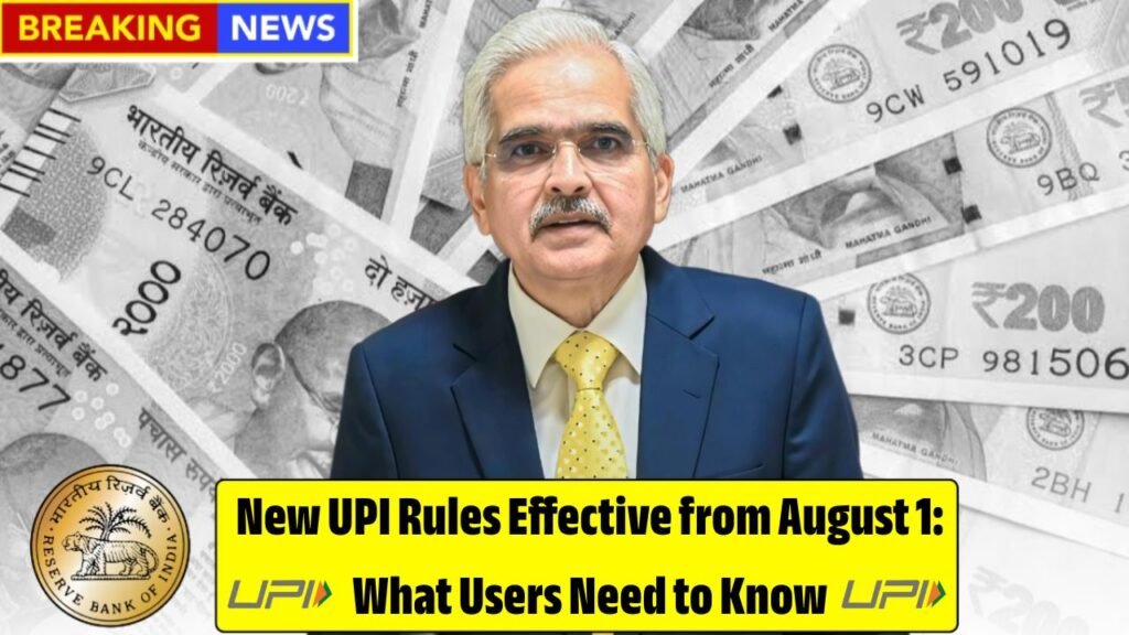 New UPI Rules Activate August 1 Delay Could Freeze Your Payments!